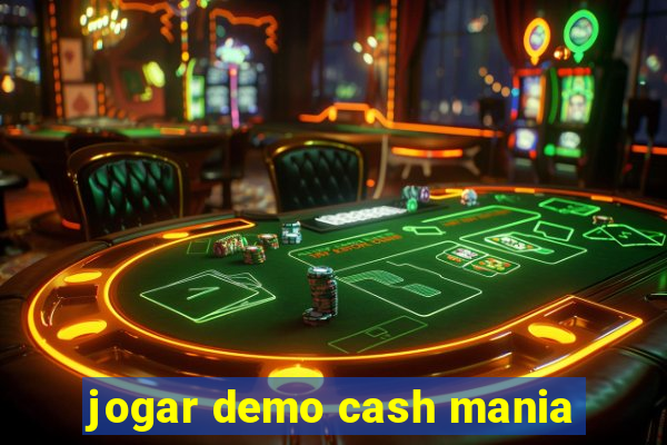 jogar demo cash mania